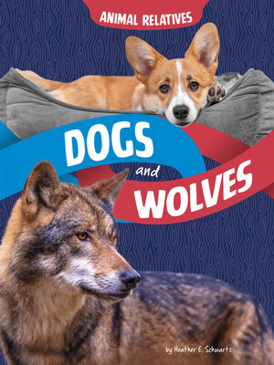 cover image of Dogs and Wolves